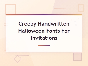 Creepy Handwritten Halloween Fonts for Invitations